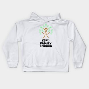 King Family Reunion Design Kids Hoodie